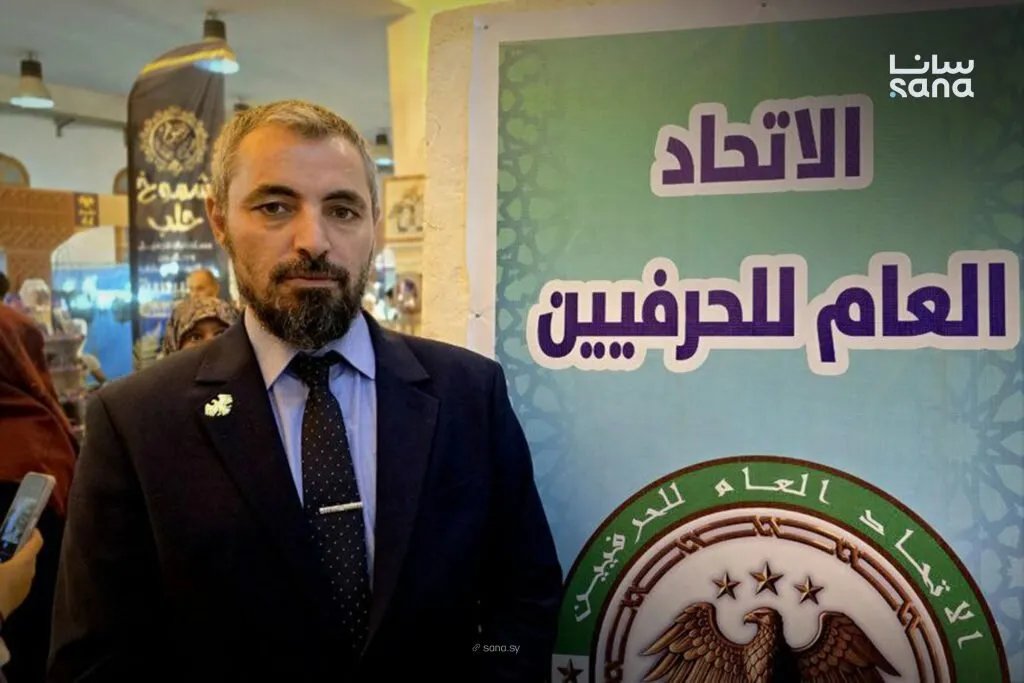 خطة طموحة لاتحاد الحرفيين السوري لضم مليون منتسب والمساهمة الفعالة في إعادة الإعمار