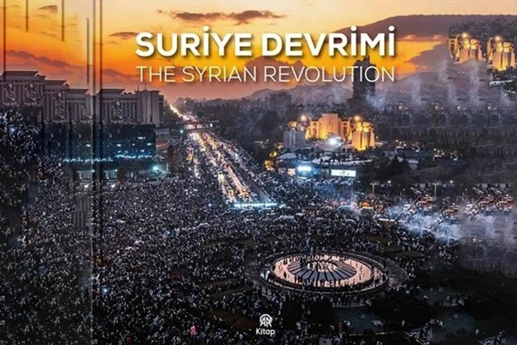 الأناضول تصدر كتاباً يوثق الثورة السورية وانهيار نظام الأسد